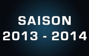 SAISON 2013-2014